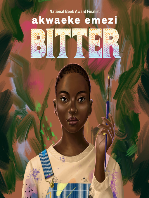 Title details for Bitter by Akwaeke Emezi - Wait list